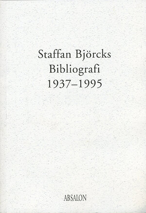 Staffan Björcks bibliografi