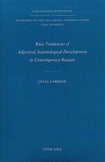 Basic Tendencies of Adjectival Accentological Development in Contemporary Russian