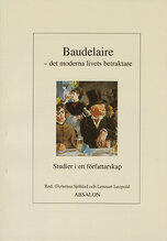 Baudelaire - det moderna livets betraktare