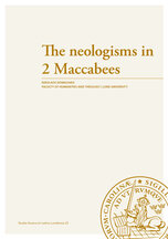 The neologisms in 2 Maccabees