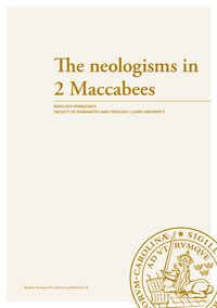 The neologisms in 2 Maccabees