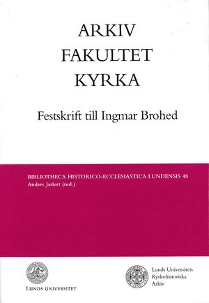 Arkiv, fakultet, kyrka