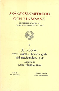 Jordeböcker över Lunds ärkesätes gods vid medeltidens slut