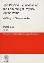 The Physical Foundation of the Patterning of Physical Action Verbs