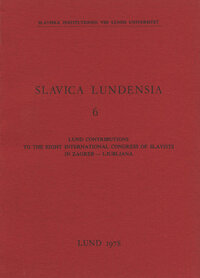 Lund contributions to the Eight international congress of Slavists in Zagreb - Ljubljana