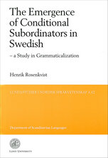 The Emergence of Conditional Subordinators in Swedish