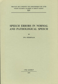 Speech errors in normal and pathological speech