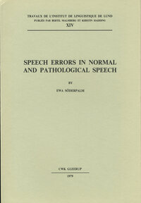 Speech errors in normal and pathological speech