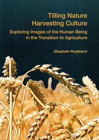 Tilling Nature – Harvesting Culture