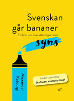 Svenskan går bananer