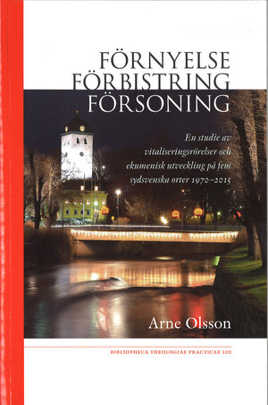 Förnyelse - förbistring - försoning