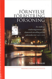 Förnyelse - förbistring - försoning