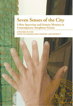 Seven Senses of the City