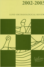 Lund Archaeological Review 2002-03