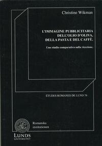 L'immagine pubblicitaria dell'olio d'oliva, della pasta e del caffè