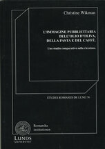 L'immagine pubblicitaria dell'olio d'oliva, della pasta e del caffè