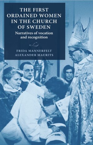 The first ordained women in the Church of Sweden