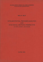 Intrasentential pronominalization and functional sentence perspective (in Czech, Russian, and English)