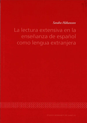 La lectura extensiva en la enseñanza de español como lengua extranjera