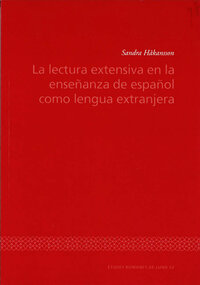 La lectura extensiva en la enseñanza de español como lengua extranjera
