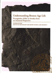 Understanding Bronze Age Life