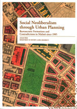 Social Neoliberalism through Urban Planning