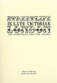 Streetlife in Late Victorian London