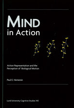 Mind in Action: Action Representation and the Perception of Biological Motion
