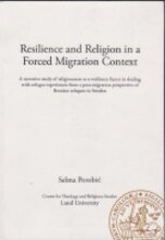 Resilience and Religion in a Forced Migration Context