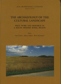 The archaeology of the cultural landscape