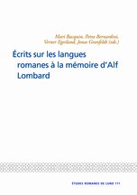 Écrits sur les langues romanes à la mémoire d'Alf Lombard