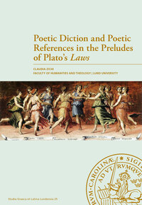Poetic Diction and Poetic References in the Preludes of Plato’s Laws
