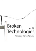 Broken Technologies