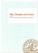 Slips, Thoughts and Actions