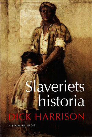 Slaveriets historia