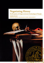 Negotiating Heresy