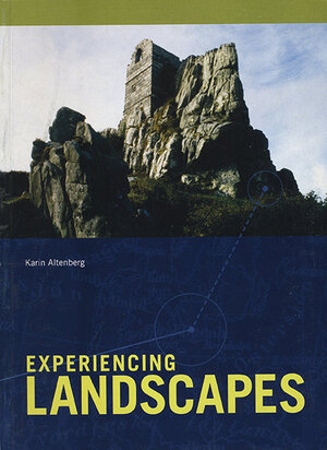Experiencing Landscapes