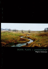 Skapa plats i landskapet