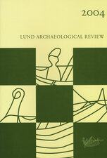 Lund Archaeological Review 2004