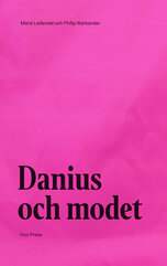 Danius och modet