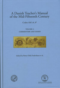 A Danish teacher's manual of the mid-fifteenth century