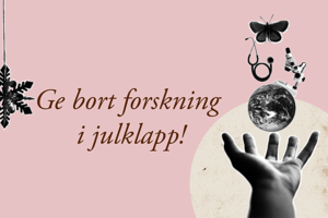 Ge bort forskning i julklapp
