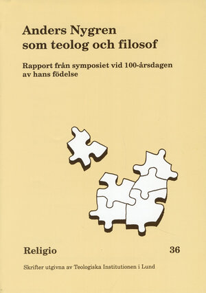 Anders Nygren som teolog och filosof