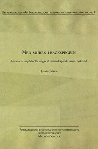 Med muren i backspegeln