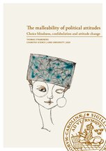 The malleability of political attitudes