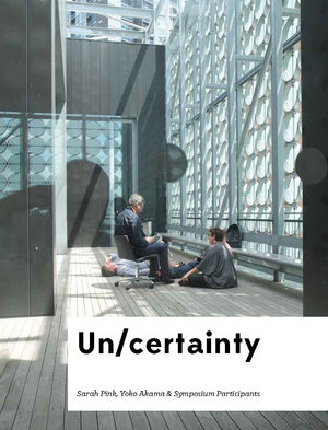 Un/Certainty.