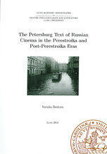 The Petersburg Text of Russian Cinema in Perestroika and Post-Perestroika Eras