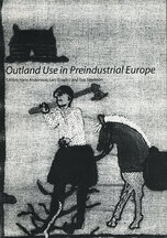 Outland Use in Preindustrial Europe