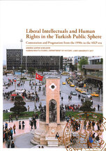 Liberal Intellectuals and Human Rights in the Turkish Public Sphere