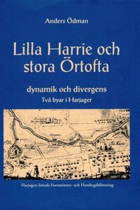 Lilla Harrie och stora Örtofta